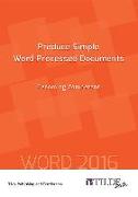 Produce Simple Word Processed Documents: Becoming Competent