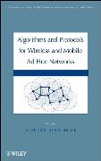 Algorithms and Protocols for Wireless, Mobile Ad Hoc Networks