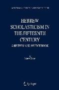 Hebrew Scholasticism in the Fifteenth Century