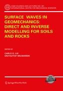 Surface Waves in Geomechanics: Direct and Inverse Modelling for Soils and Rocks