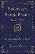Brooklyn Blind Babies, Vol. 1