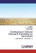 Combating of Climate Change & Variability on Agriculture