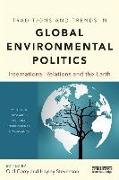 Traditions and Trends in Global Environmental Politics