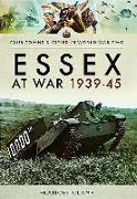 Essex at War 1939-45