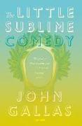 The Little Sublime Comedy