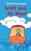 Schiff ahoi für Nina!