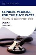 Clinical Medicine for the MRCP PACES