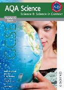 AQA Science GCSE Science B: Science in Context Teacher's Book