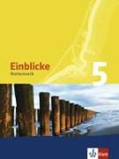 Einblicke Mathematik 5. Schülerbuch. Nordrhein-Westfalen