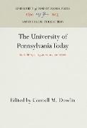 The University of Pennsylvania Today: Its Buildings, Departments, and Work
