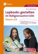 Lapbooks gestalten im Religionsunterricht 5-6