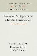 Biological Metaphor and Cladistic Classification