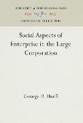 Social Aspects of Enterprise in the Large Corporation