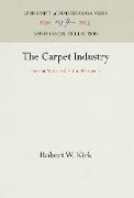 The Carpet Industry: Present Status and Future Prospects