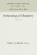 Archaeological Chemistry: A Symposium