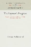 The Layman's Progress: Religious and Political Experience in Colonial Pennsylvania, 174-177