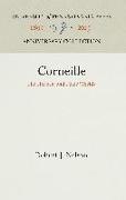 Corneille: His Heroes, and Their Worlds