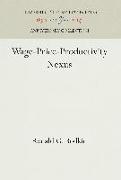 Wage-Price-Productivity Nexus