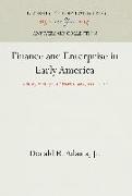 Finance and Enterprise in Early America: A Study of Stephen Girard's Bank, 1812-1831