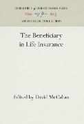 The Beneficiary in Life Insurance