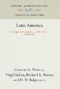 Latin America: Development Programming and United States Investments