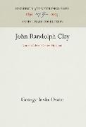 John Randolph Clay: America's First Career Diplomat