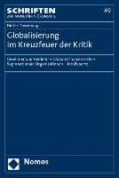 Globalisierung im Kreuzfeuer der Kritik