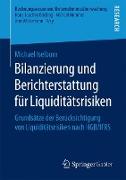 Bilanzierung und Berichterstattung für Liquiditätsrisiken