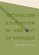 Antiracism Education In and Out of Schools