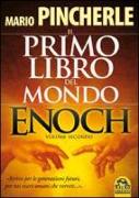 Il primo libro del mondo. Enoch