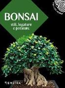 Bonsai. Stili, legature e potature