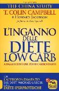 L'inganno delle diete low carb a basso contenuto di carboidrati