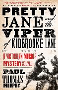 Pretty Jane and the Viper of Kidbrooke Lane