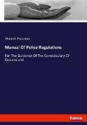 Manual Of Police Regulations