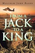 From a Jack to a King