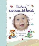 El álbum sonoro del bebé. Graba y escucha mi voz