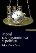 Moral socioeconómica y política