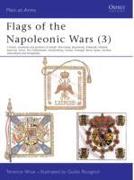 Flags of the Napoleonic Wars (3): Colours, Standards and Guidons of Anhalt, Kleve-Berg, Brunswick, Denmark, Finland, Hanover, Hesse, the Netherlands