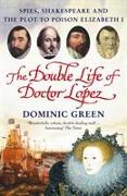 The Double Life of Doctor Lopez