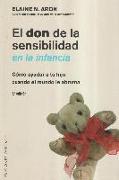 Don de La Sensibilidad En La Infancia, El