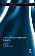 Topic-Driven Environmental Rhetoric