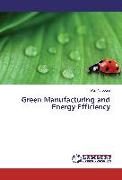 Green Manufacturing and Energy Efficiency