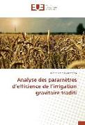 Analyse des paramètres d¿efficience de l¿irrigation gravitaire traditi