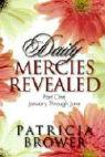 Daily Mercies Revealed, Part One