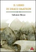 Il libro di Draco Daatson. Parte prima