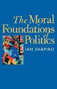 The Moral Foundations of Politics