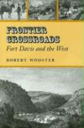 Frontier Crossroads: Fort Davis and the West