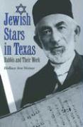 Jewish Stars in Texas: Rabbis and Their Work Volume 84