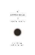 The Little Book of Black Holes