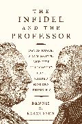The Infidel and the Professor